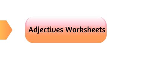 Adjectives worksheets - Grade II