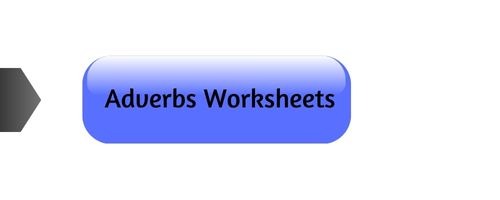 Adverbs worksheets - Grade IV