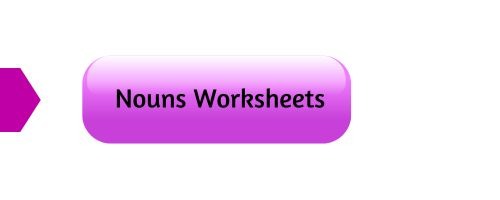 Nouns worksheets - Grade II