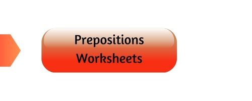 Preposition worksheets - Grade IV