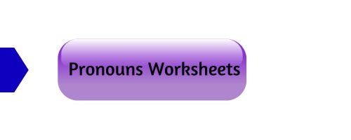 Pronouns worksheets - Grade II